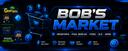 Discovery splash banner for BOB'S MARKET Discord server
