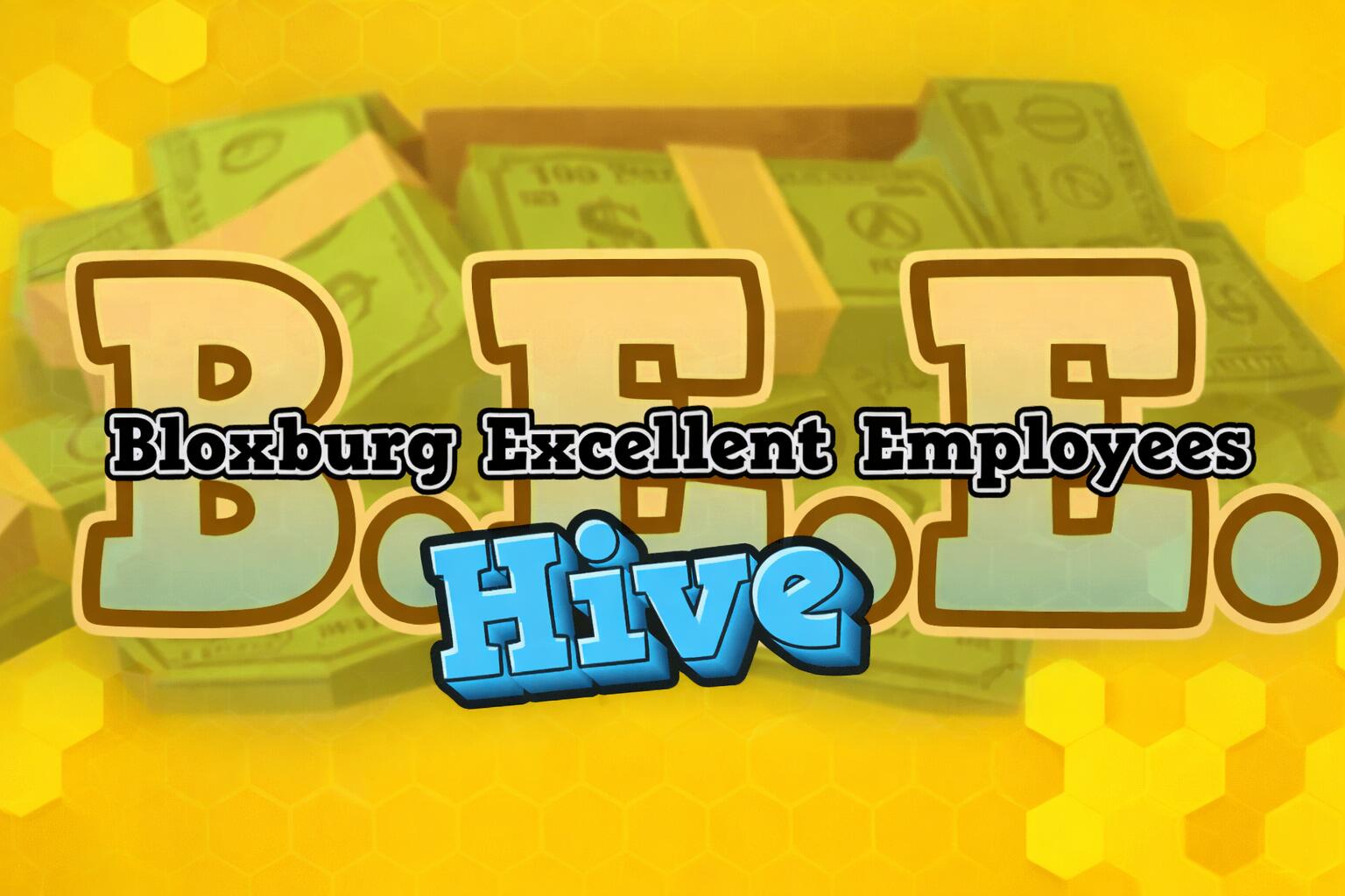 Discovery splash banner for B.E.E. Hive - Bloxburg Excellent Employees Discord server