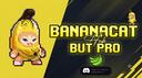 Discovery splash banner for Banana Cat But Pro Discord server